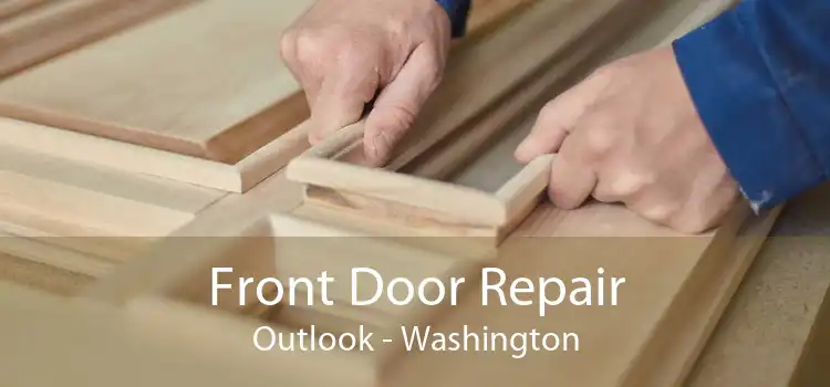 Front Door Repair Outlook - Washington