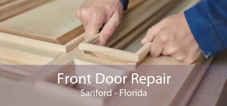 Front Door Repair Sanford - Florida