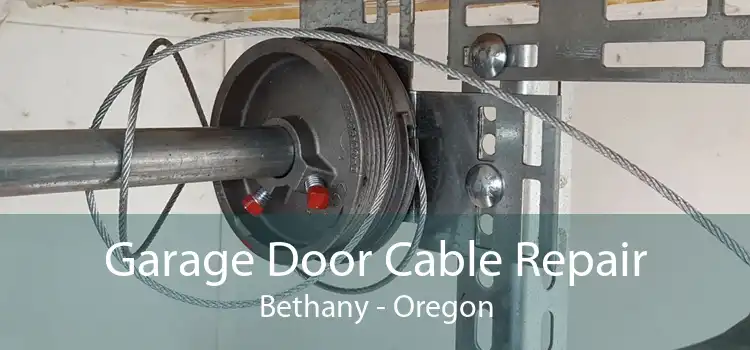 Garage Door Cable Repair Bethany - Oregon