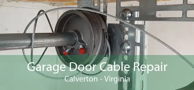 Garage Door Cable Repair Calverton - Virginia