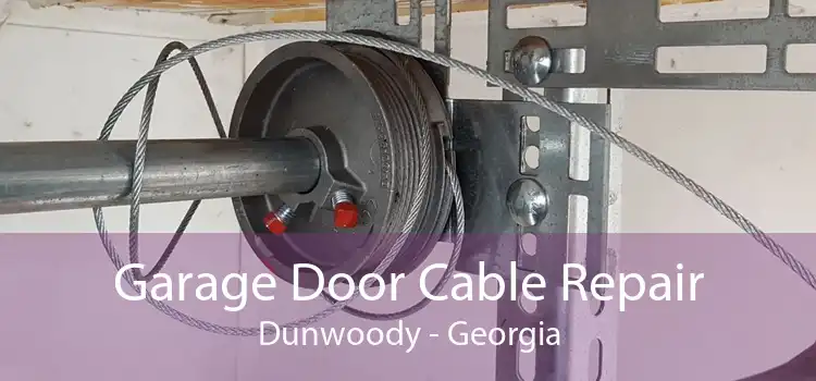 Garage Door Cable Repair Dunwoody - Georgia