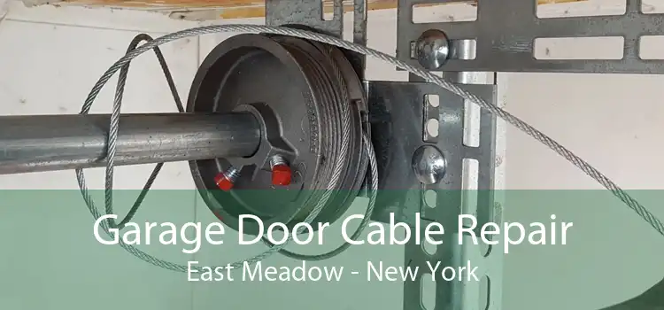 Garage Door Cable Repair East Meadow - New York