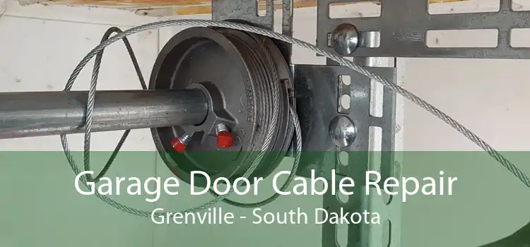 Garage Door Cable Repair Grenville - South Dakota