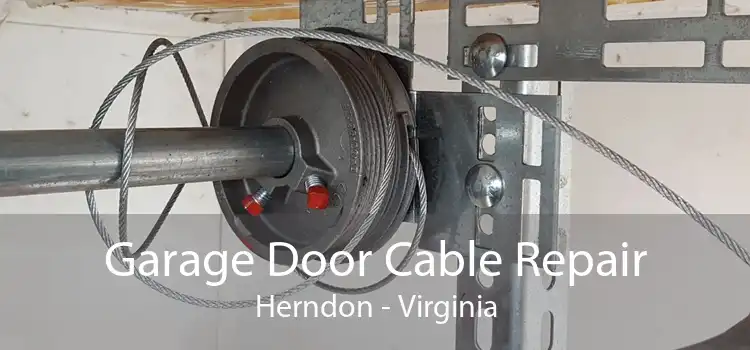 Garage Door Cable Repair Herndon - Virginia