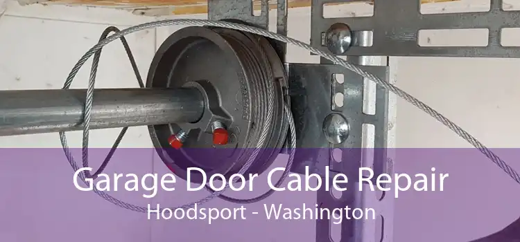 Garage Door Cable Repair Hoodsport - Washington