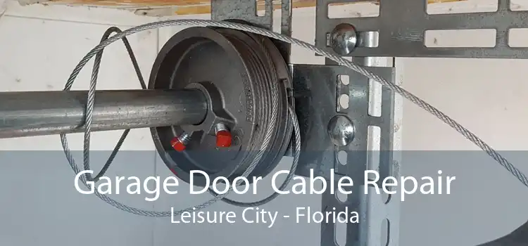 Garage Door Cable Repair Leisure City - Florida