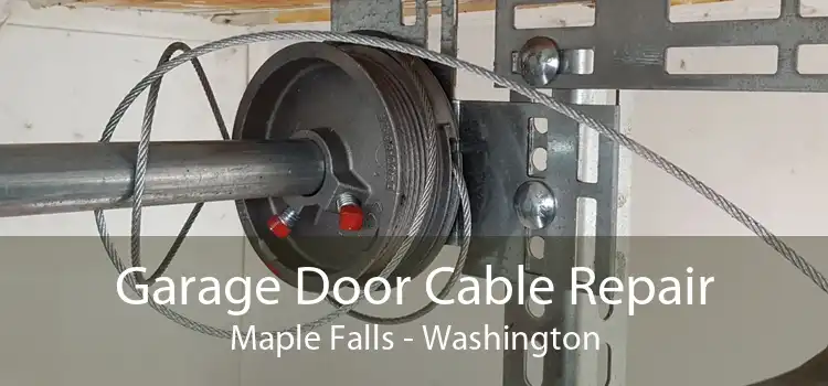 Garage Door Cable Repair Maple Falls - Washington