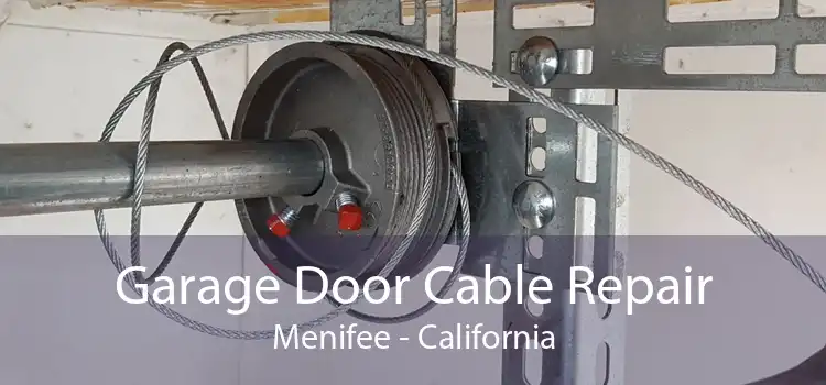 Garage Door Cable Repair Menifee - California