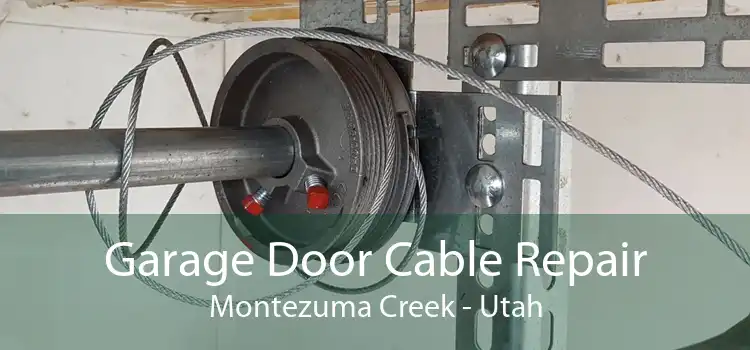 Garage Door Cable Repair Montezuma Creek - Utah