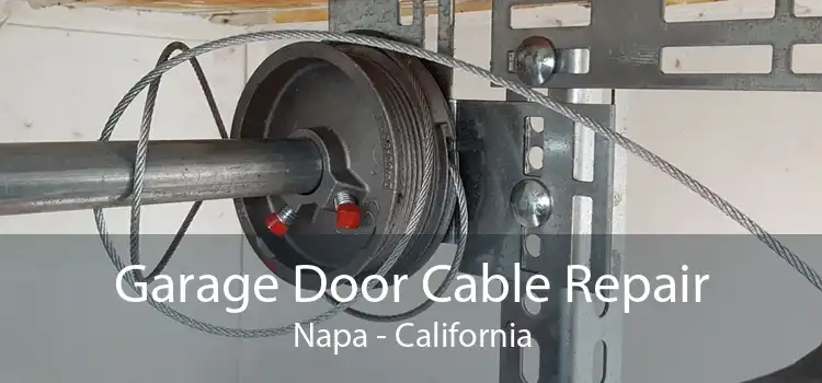 Garage Door Cable Repair Napa - California