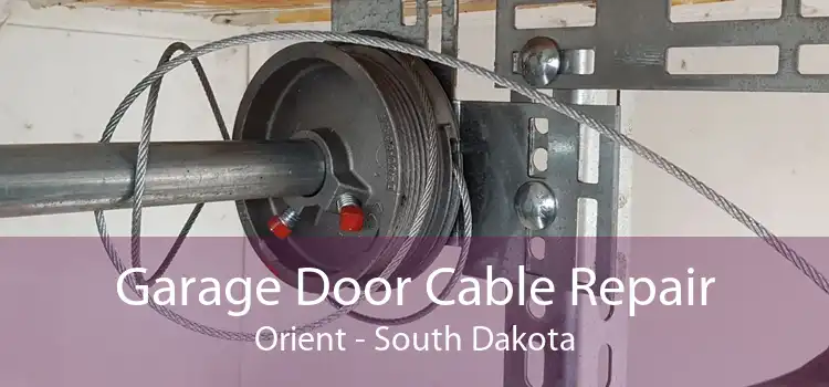 Garage Door Cable Repair Orient - South Dakota