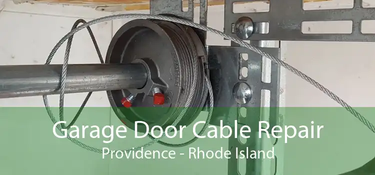 Garage Door Cable Repair Providence - Rhode Island