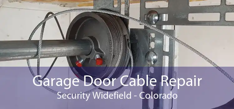 Garage Door Cable Repair Security Widefield - Colorado