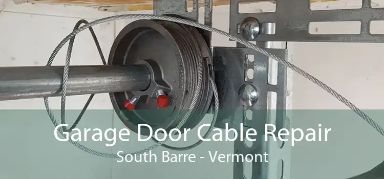 Garage Door Cable Repair South Barre - Vermont