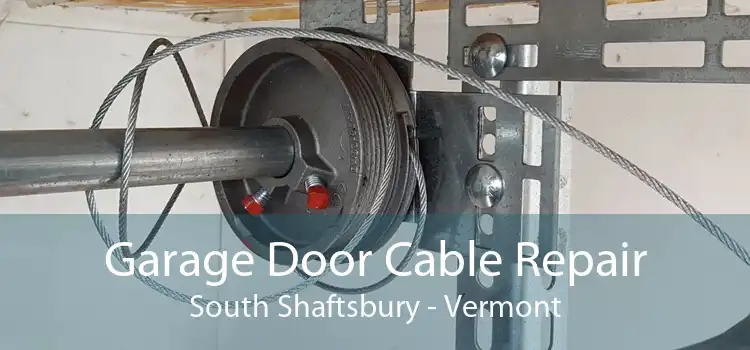 Garage Door Cable Repair South Shaftsbury - Vermont