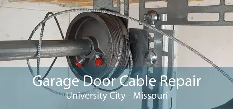 Garage Door Cable Repair University City - Missouri