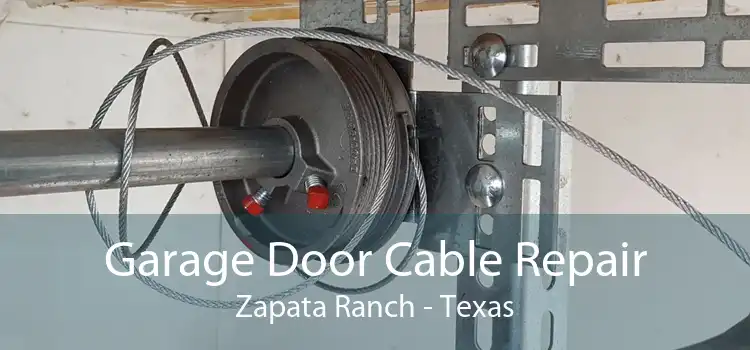 Garage Door Cable Repair Zapata Ranch - Texas