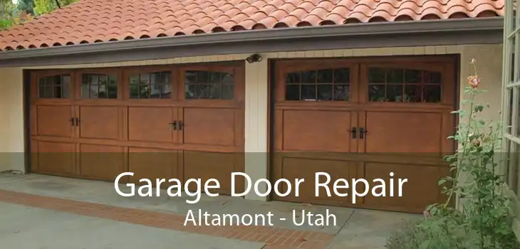 Garage Door Repair Altamont - Utah