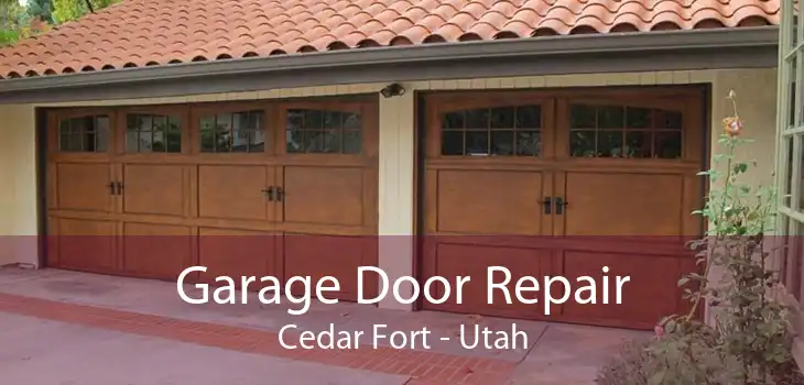 Garage Door Repair Cedar Fort - Utah