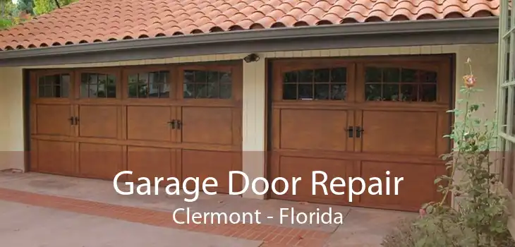 Garage Door Repair Clermont - Florida