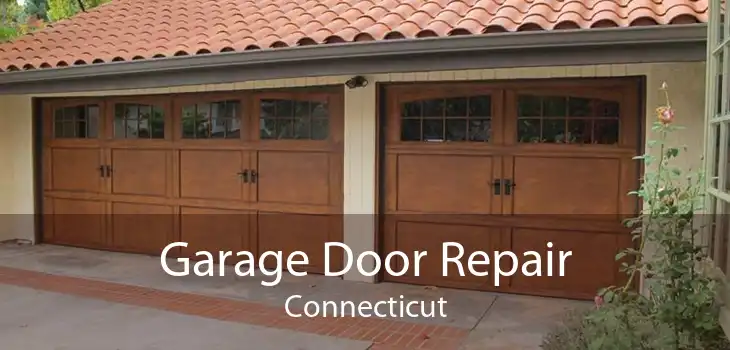 Garage Door Repair Connecticut