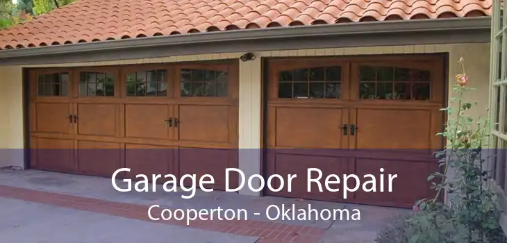 Garage Door Repair Cooperton - Oklahoma