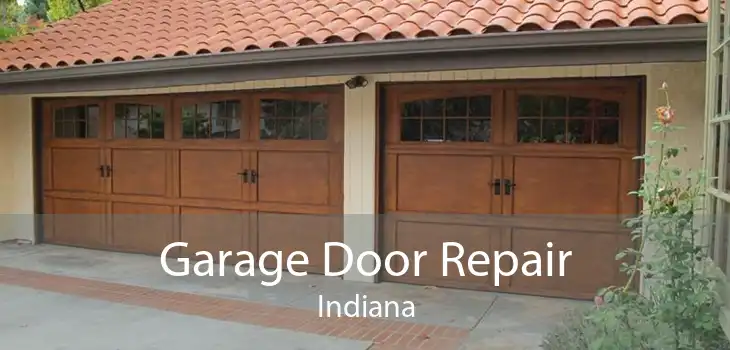 Garage Door Repair Indiana