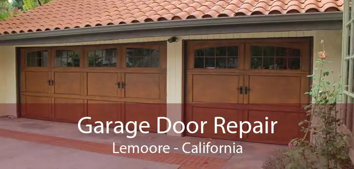 Garage Door Repair Lemoore - California