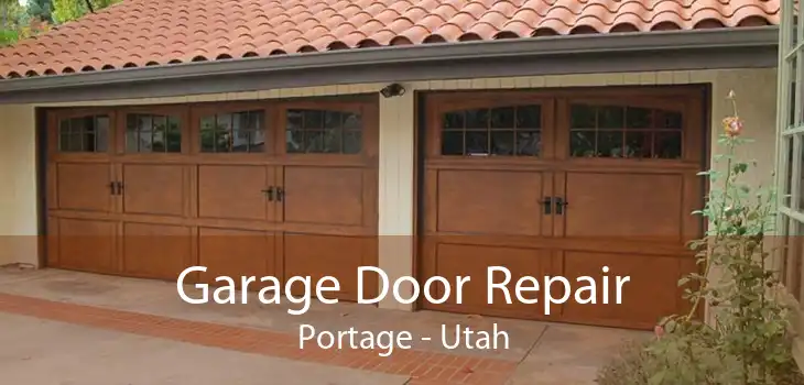 Garage Door Repair Portage - Utah