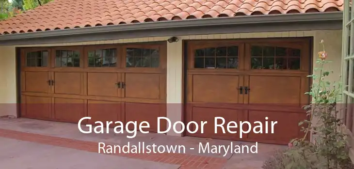 Garage Door Repair Randallstown - Maryland