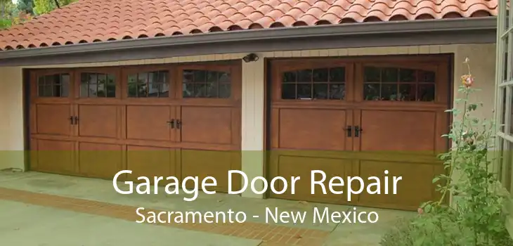 Garage Door Repair Sacramento - New Mexico
