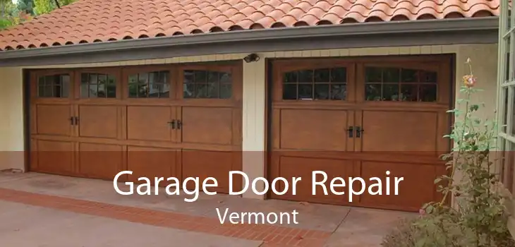 Garage Door Repair Vermont