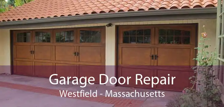 Garage Door Repair Westfield - Massachusetts