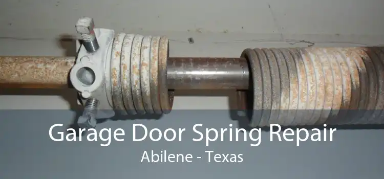 Garage Door Spring Repair Abilene - Texas