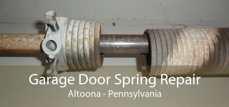 Garage Door Spring Repair Altoona - Pennsylvania