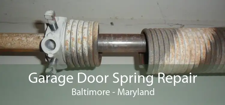 Garage Door Spring Repair Baltimore - Maryland