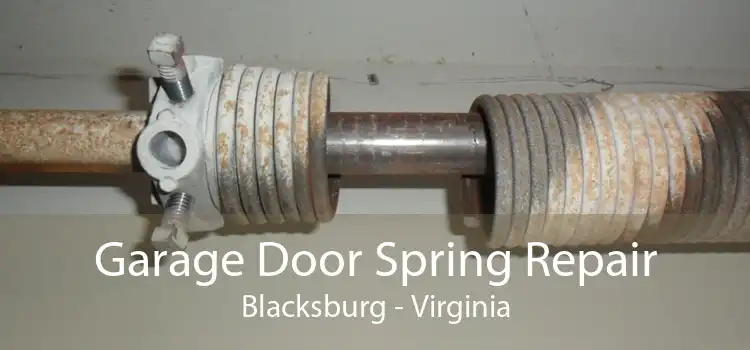 Garage Door Spring Repair Blacksburg - Virginia