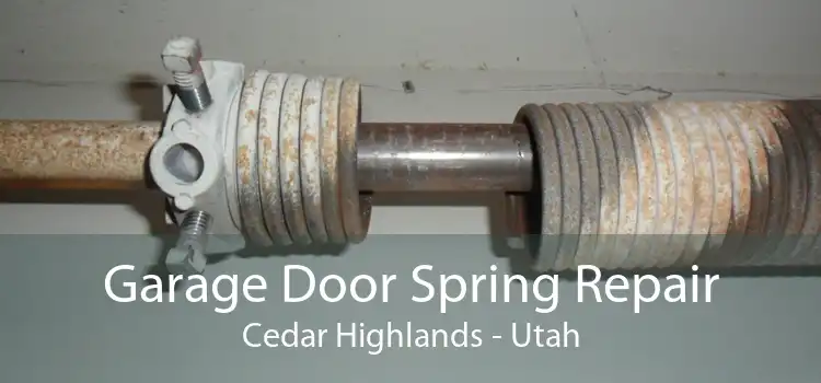 Garage Door Spring Repair Cedar Highlands - Utah
