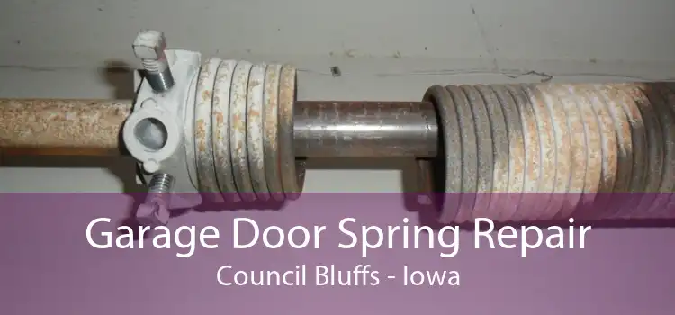 Garage Door Spring Repair Council Bluffs - Iowa