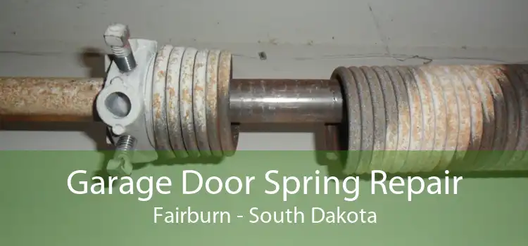 Garage Door Spring Repair Fairburn - South Dakota