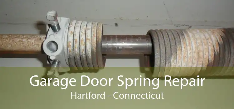 Garage Door Spring Repair Hartford - Connecticut