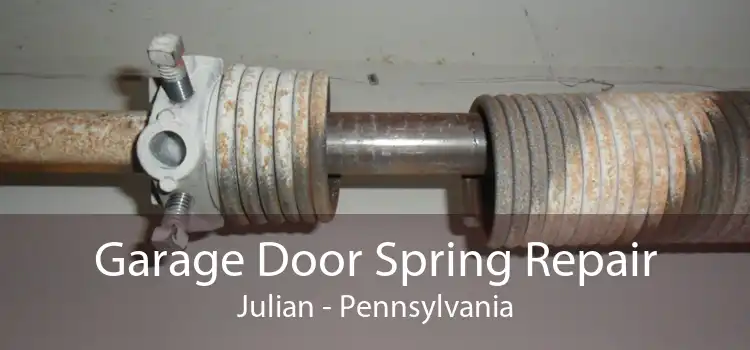 Garage Door Spring Repair Julian - Pennsylvania