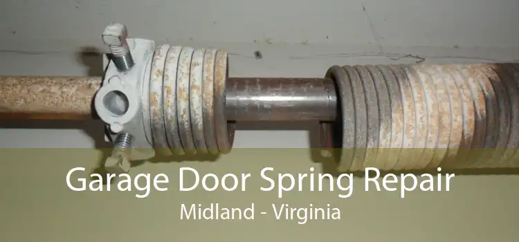 Garage Door Spring Repair Midland - Virginia