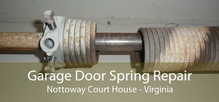 Garage Door Spring Repair Nottoway Court House - Virginia