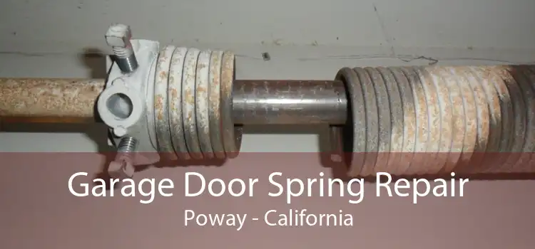 Garage Door Spring Repair Poway - California