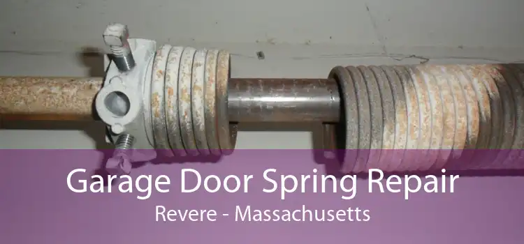 Garage Door Spring Repair Revere - Massachusetts