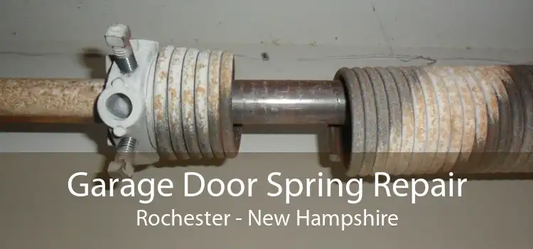 Garage Door Spring Repair Rochester - New Hampshire