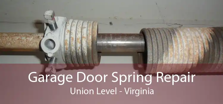 Garage Door Spring Repair Union Level - Virginia