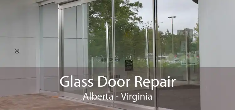 Glass Door Repair Alberta - Virginia