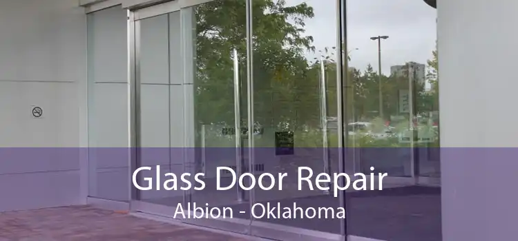 Glass Door Repair Albion - Oklahoma